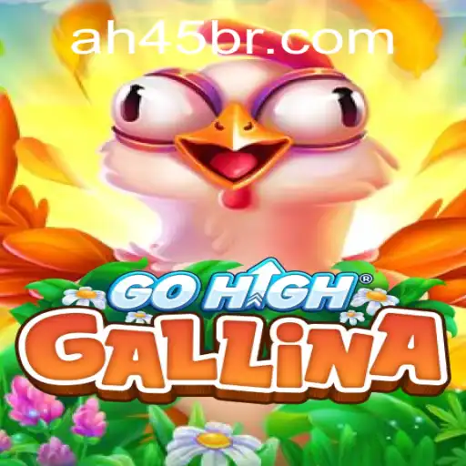 Discovering GoHighGallina: The Exciting New Game Revolutionizing Mobile Fun